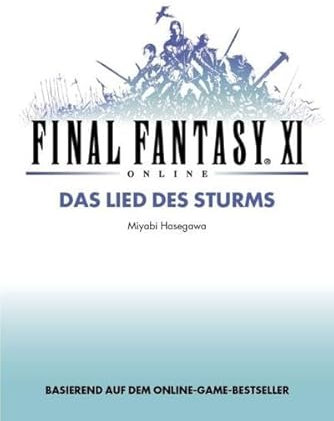Final Fantasy XI: Das Lied des Sturms, Bd 1