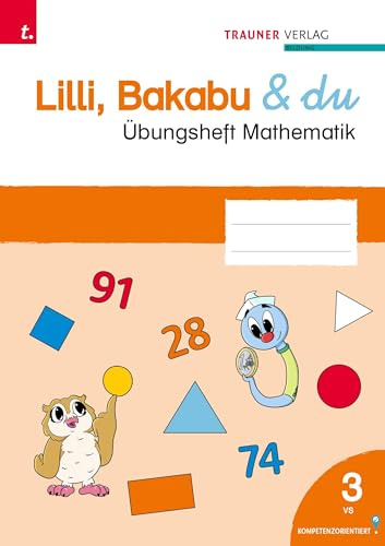 Lilli, Bakabu & du, Übungsheft Mathematik 3 VS