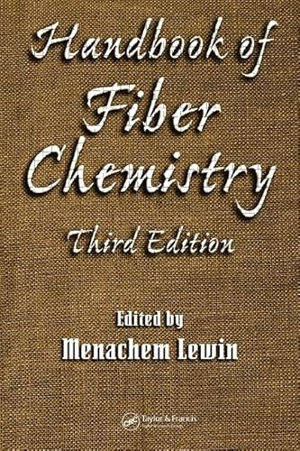 Handbook of Fiber Chemistry (International Fiber Science And Technology, Band 16)