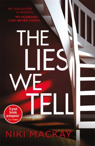 The Lies We Tell (Madison Attalee)
