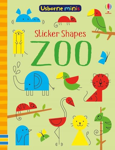 Sticker Shapes Zoo: 1 (Usborne Minis)