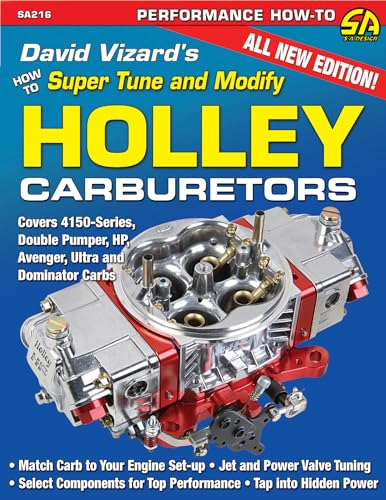 David Vizard's How to Super Tune and Modify Holley Carburetors: How to Super Tune & Modify (Performance How-To)