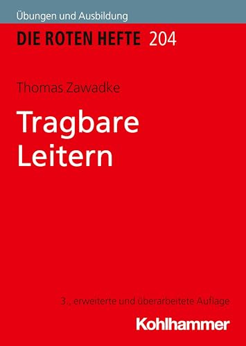 Tragbare Leitern (Die Roten Hefte)