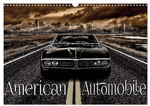 American Automobile (Wandkalender 2026 DIN A3 quer), CALVENDO Monatskalender: Amerikanische Oldtimer (CALVENDO Mobilitaet)