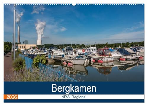 Bergkamen NRW Regional (Wandkalender 2026 DIN A2 quer), CALVENDO Monatskalender: Bergkamen, eine Stadt im östlichen Ruhrgebiet (CALVENDO Orte)