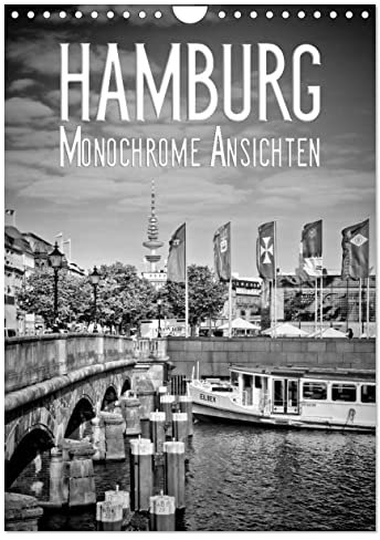 HAMBURG Monochrome Ansichten (Wandkalender 2026 DIN A4 hoch), CALVENDO Monatskalender