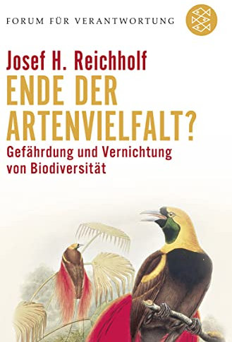 Ende der Artenvielfalt?: Gefährdung und Vernichtung von Biodiversität