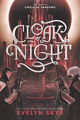 Cloak of Night: A Thrilling Japanese-Inspired YA Fantasy Duology Finale (Circle of Shadows, 2)