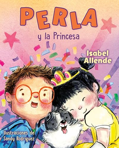 Perla y la Princesa/ Perla and the Princess