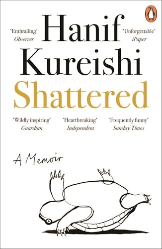 Shattered: From the author of The Buddha of Suburbia