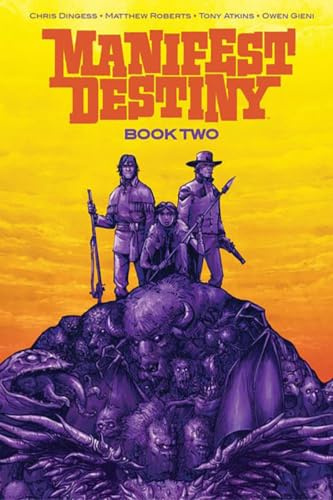Manifest Destiny Deluxe Book Two: 2