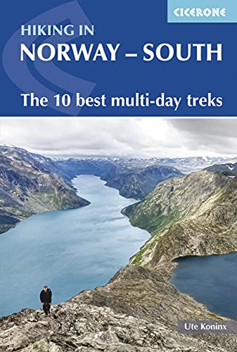 Hiking in Norway - South: The 10 best multi-day treks (Cicerone Trekking Guides)