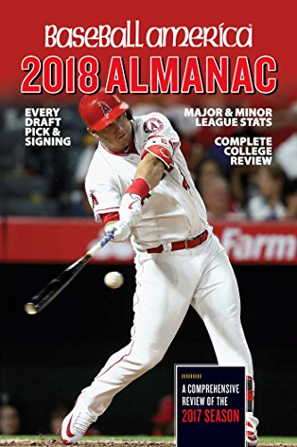 Baseball America 2018 Almanac (Baseball America Almanac)