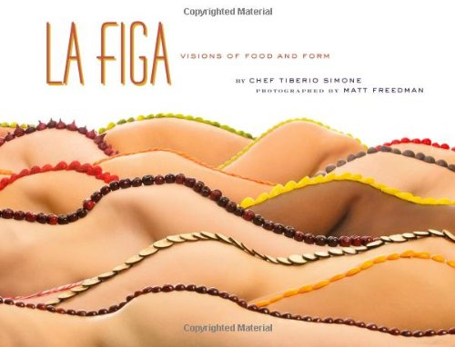 La Figa: Visions of Form and Food