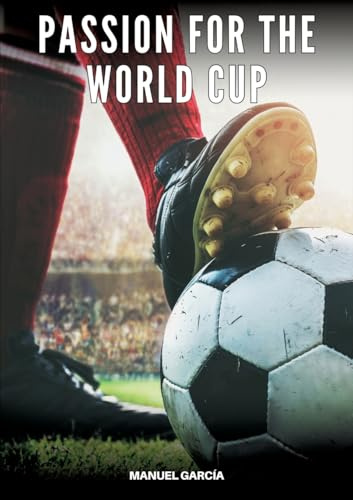 Passion for the World Cup: Explicit Gay Erotic Stories in Italian for Adults (Collection of Gay Erotic Stories in Italian for Adults. Explicit Sex for ... Unsuitable for persons aged under 18. MM)