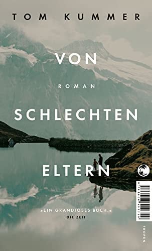 Von schlechten Eltern: Roman