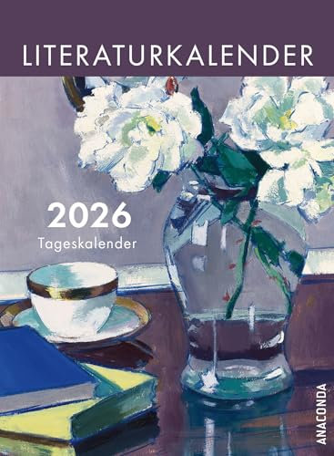 Literaturkalender 2026. Tageskalender: Abreißkalender zum Aufstellen & Aufhängen & Verschenken / Inspirierende Zitate aus Klassikern der Weltliteratur für jeden Tag / Gedichte & Bonmots / 11 x 15 cm