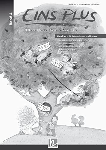 EINS PLUS 4. Ausgabe Deutschland. Handbuch für Lehrerinnen und Lehrer: Mathematik für die vierte Klasse der Grundschule (EINS PLUS (D): Mathematik Grundschule)