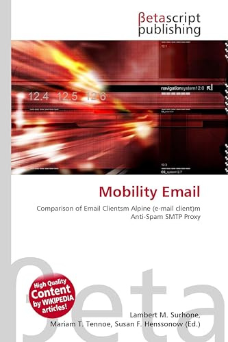 Mobility Email: Comparison of Email Clientsm Alpine (e-mail client)m Anti-Spam SMTP Proxy