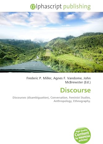 Discourse: Discourses (disambiguation), Conversation, Feminist Studies, Anthropology, Ethnography.
