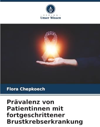 Prävalenz von Patientinnen mit fortgeschrittener Brustkrebserkrankung: DE