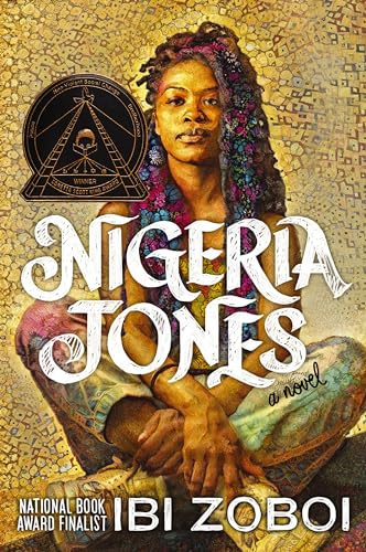 Nigeria Jones: A Powerful YA Novel About Black Girlhood, Family Secrets, and the Courage to Be Your Own Revolution