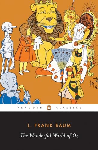 The Wonderful World of Oz: The Wizard of Oz; The Emerald City of Oz; Glinda of Oz (Classic, 20th-Century, Penguin)