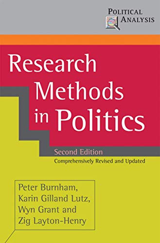 Research Methods in Politics (Political Analysis, 44)