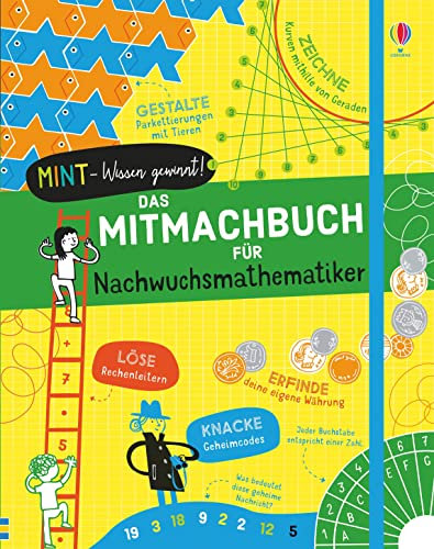 MINT - Wissen gewinnt! Das Mitmachbuch für Nachwuchsmathematiker (MINT-Wissen-gewinnt-Reihe)