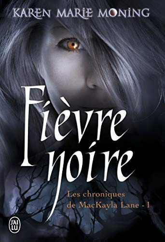 Les Chroniques de Mackayla Lane - 1 - Fi