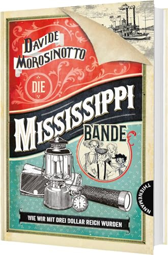 Die Mississippi-Bande: Wie wir mit drei Dollar reich wurden