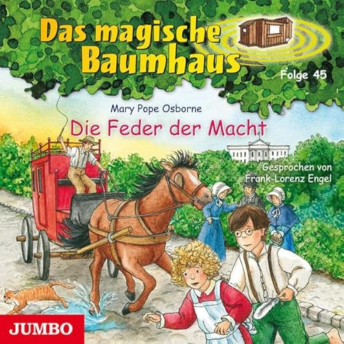 Die Feder der Macht: Lesung (Das magische Baumhaus)