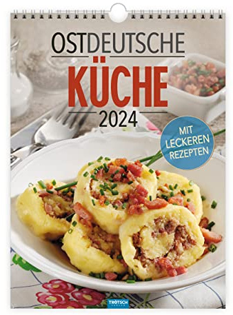Trötsch Classickalender Ostdeutsche Küche 2024 - mit leckeren Rezepten: Wandkalender