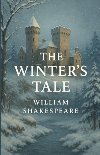 The Winter's Tale (Illustrated)