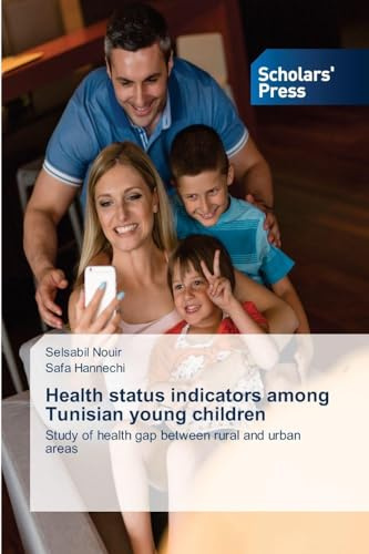 Health status indicators among Tunisian young children: Study of health gap between rural and urban areas