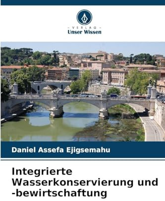 Integrierte Wasserkonservierung und -bewirtschaftung: DE