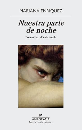 Nuestra parte de noche: 636 (Narrativas hispánicas)