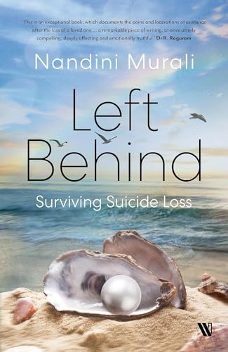 Left Behind: Surviving Suicide Loss