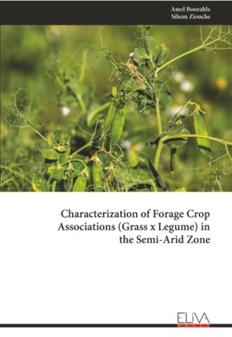 Characterization of Forage Crop Associations (Grass x Legume) in the Semi-Arid Zone