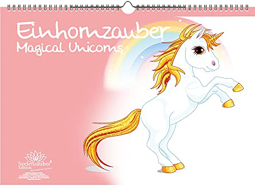 Einhornzauber DIN A3 Kalender - Immerwährender Kalender Einhorn Einhörner Unicorn - Seelenzauber