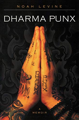 Dharma Punx: A Memoir