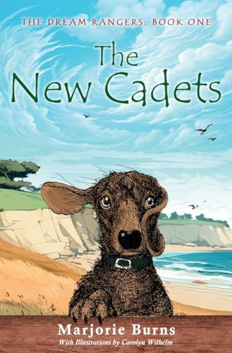 The New Cadets (Dream Rangers, 1)