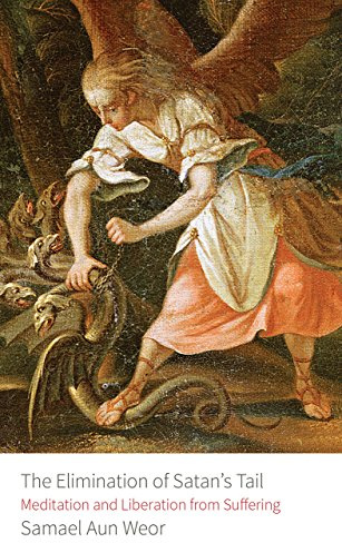 Elimination of Satan's Tail: Meditation and Liberation from Suffering