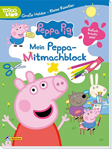 Peppa Wutz: Peppa: Große Helden - Kleine Künstler: Mein Peppa-Mitmachblock: Einfach kreativ sein!