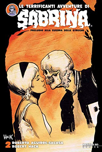 Le terrificanti avventure di Sabrina (Vol. 2) (BD Comics)