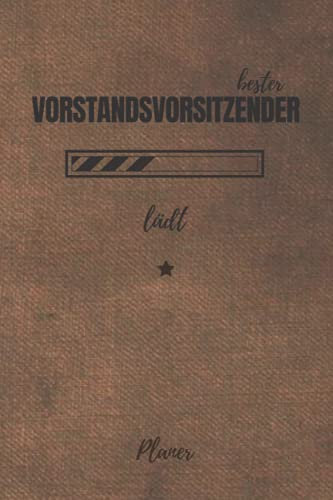 bester Vorstandsvorsitzender lädt Planer: inkl. Kalender 2021/2022 für die Ausbildung o. Weiterbildung | Perfekt für Männer, die im Vorstand sitzen | Ausbildungsbeginn Geschenk