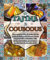 tajine E couscous: Libro enciclopedico di ricette dei due piatti più famosi del Marocco, ricette semplici, facili e autentiche della cucina marocchina, magrebina e mediterranea in un unico piatto