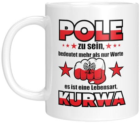 TassenTicker - Tasse mit Spruch - Pole zu sein, bedeutet mehr als nur Worte - Es ist eine Lebensart - Kurwa - Kaffeetasse - Polen - Geschenk - Polska - stolze Polen - Geschenkidee - Weiss