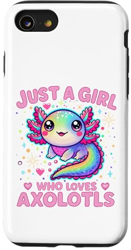 Just A Girl Who Loves Axolotls Case for iPhone SE (2020) / 7 / 8