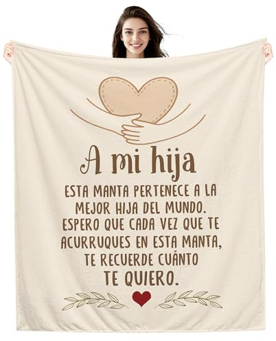 Amorea A mi Hija Espero Que Cada Vez Que te Acurruques en Esta Manta te Recuerde cuánto te Quiero Manta para la Mejor Hija de mamá y Papá Regalo de Cumpleaños Graduación y Navidad